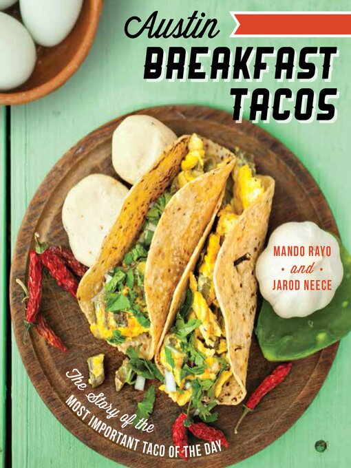 Title details for Austin Breakfast Tacos by Mando Rayo - Available